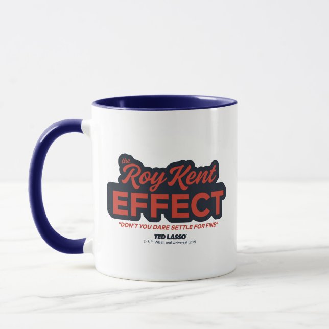 Ted Lasso | The Roy Kent Effect Typografy Graphic Tasse (Links)