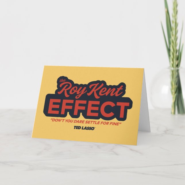 Ted Lasso | The Roy Kent Effect Typography Graphic Karte (Vorderseite)