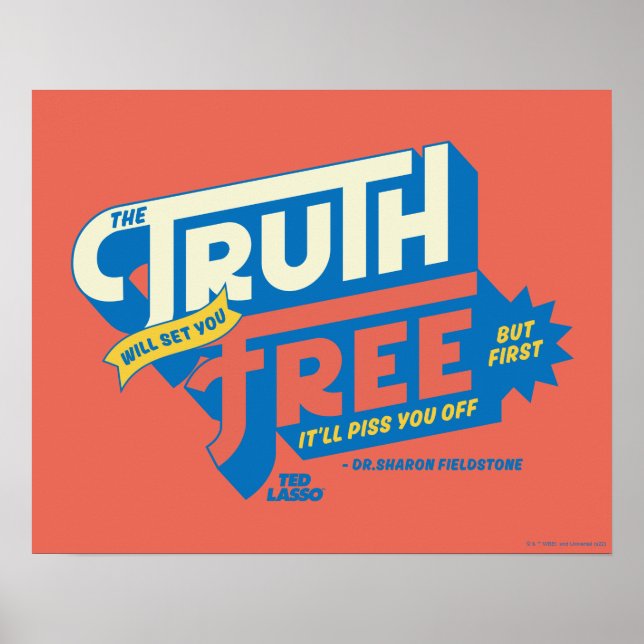 Ted Lasso | The Truth Will Set You Free Poster (Vorne)