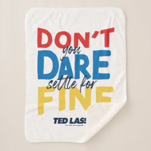 Ted Lasso   Traut euch nicht, euch für die Geldstr Sherpadecke