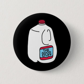 Ted Nivison "The Good Stuff" Milchschaltfläche Button