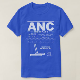 Ted Stevens Anchorage Intl Airport ANC T - Shirt