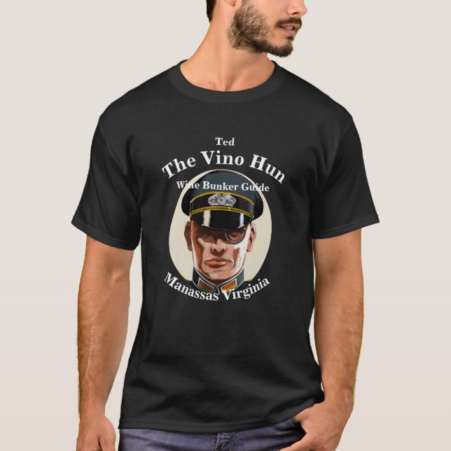 Ted the Vino Hun Wine Bunker Guide Wine Vin T-Shir T-Shirt (Vorderseite)