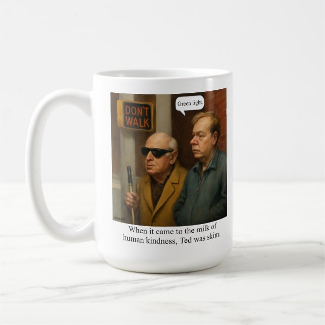 Ted war mager. kaffeetasse (Links)
