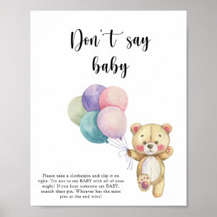 Teddy Bärenballons - Sag nicht Baby Poster