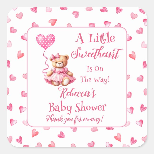 Teddy Bear eine kleine Sweetheart Girl Baby Dusche Quadratischer Aufkleber (Vorderseite)