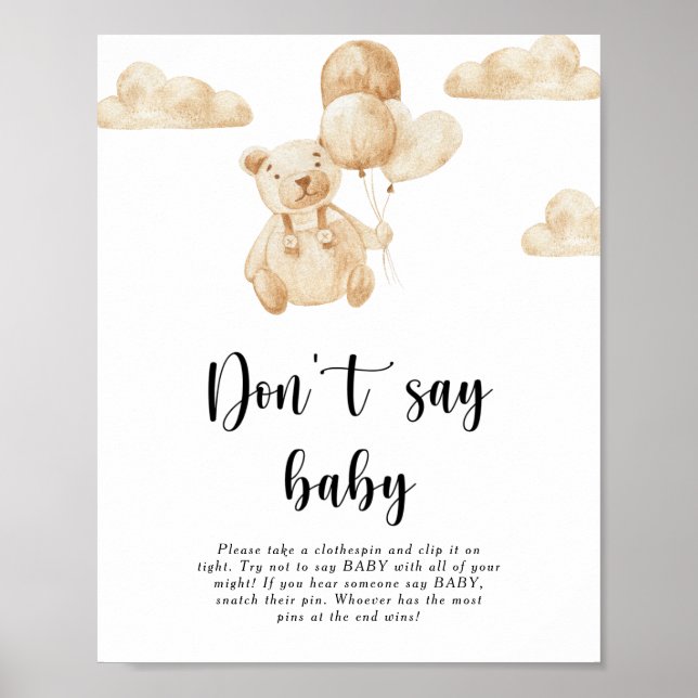 Teddy Bear Sag nicht Baby Poster (Vorne)