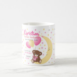 Teddy Bear sitzt auf dem Mond Baby Birth Stats Kaffeetasse