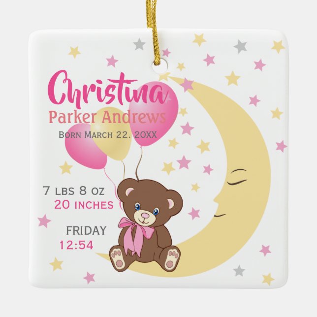 Teddy Bear sitzt auf dem Mond Baby Birth Stats Keramikornament (Vorderseite)