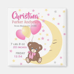 Teddy Bear sitzt auf dem Mond Baby Birth Stats Magnet
