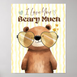 Teddy bear wall art I love you beary much poster