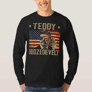Teddy Boozedevelt Theodore Roosevelt 4. Juli a T-Shirt
