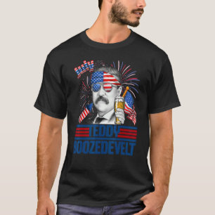 Teddy Boozedevelt Theodore Roosevelt 4. Juli a T-Shirt