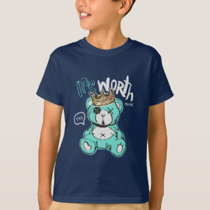 Teddy - Das ist es wert T-Shirt