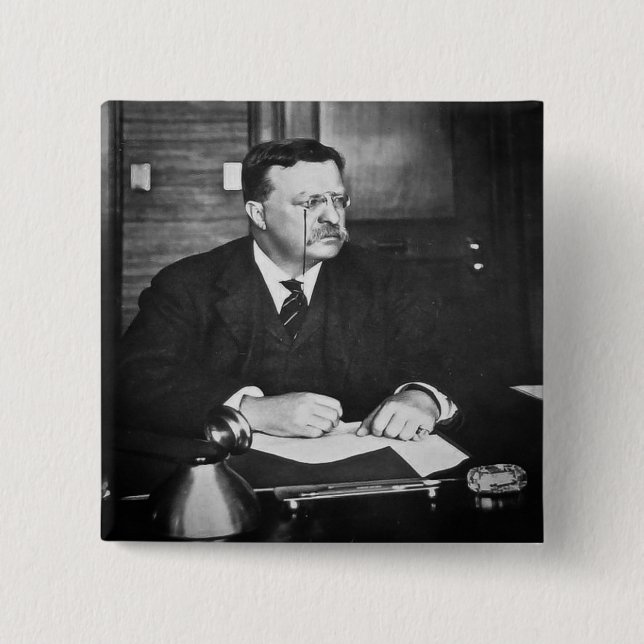 Teddy Roosevelt bei der Arbeit im Jahre 1912 Button (Vorderseite)