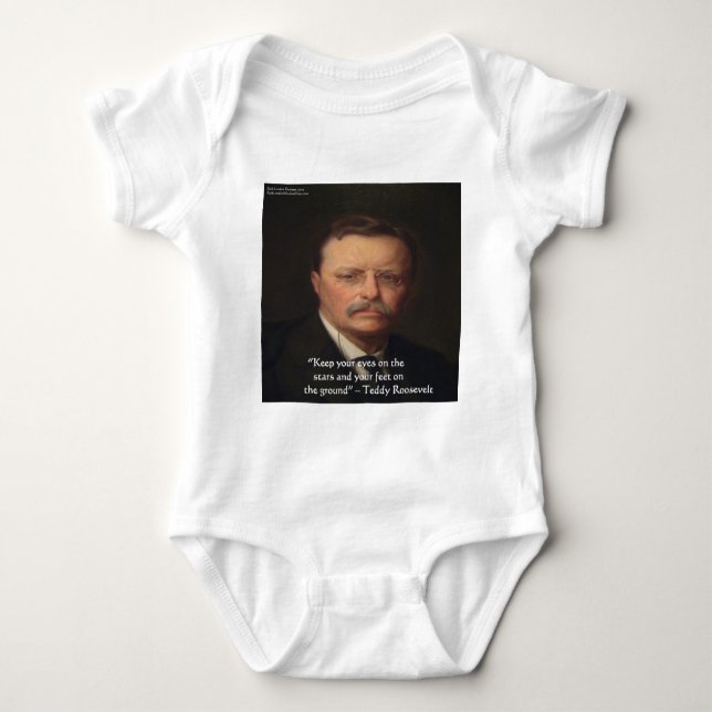 Teddy Roosevelt "Feet on Ground" Weisheit Zitat Ge Baby Strampler (Vorderseite)