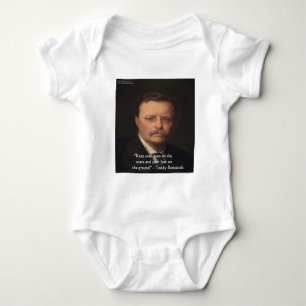 Teddy Roosevelt "Füße auf dem Boden" Weisheitszita Baby Strampler