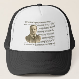 Teddy Roosevelt Zitat Truckerkappe