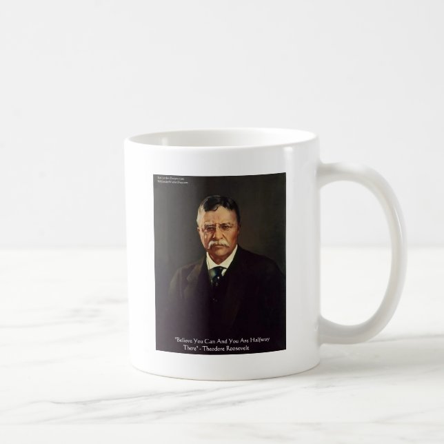 Teddy Roosevelt zitiert Geschenke/T-Shirts zum Sel Tasse (Rechts)