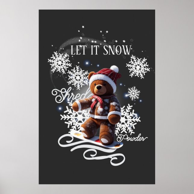 TeddyBear Snowboard/Shred Poster (Vorne)