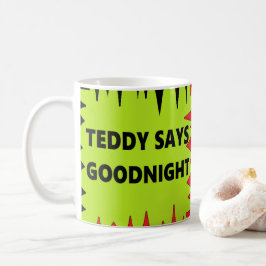 Teddybear Teddy sagt gute Nacht Spaß gemischte Far Kaffeetasse