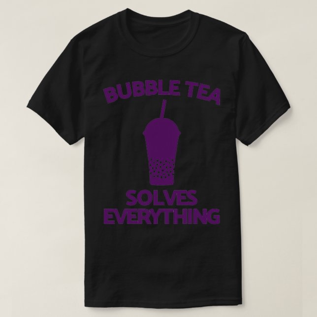 Tee aus einer Blase löst Alles, was Tee aus einer  (Design vorne)