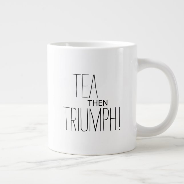 Tee dann Triumph Motivierend Text Personalisiert Jumbo-Tasse (Rechts)