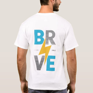Tee-Design mit fetter Typografie im Brave-Modus T-Shirt