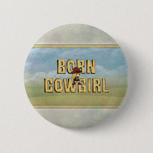 TEE Geborene Cowgirl Button