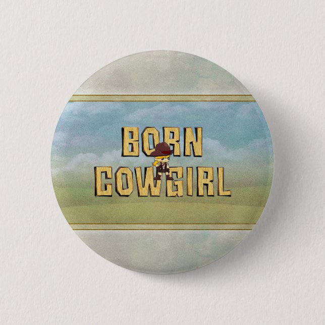 TEE Geborene Cowgirl Button (Vorderseite)