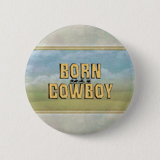 TEE Geborener Cowboy Button (Vorderseite)
