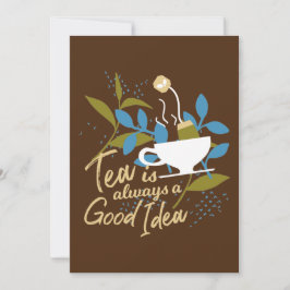 Tee ist immer eine gute Idee über 2 Feiertagskarte