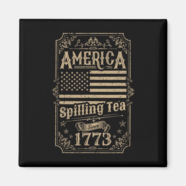 Tee-Spilling seit 1773 4. Juli Geschenk Magnet (Vorne)