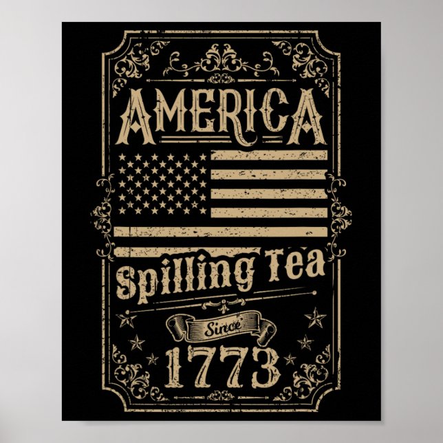 Tee-Spilling seit 1773 4. Juli Geschenk Poster (Vorne)