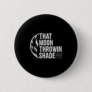 Tee Totale Sonnenfinsternis 2017 Mond Button
