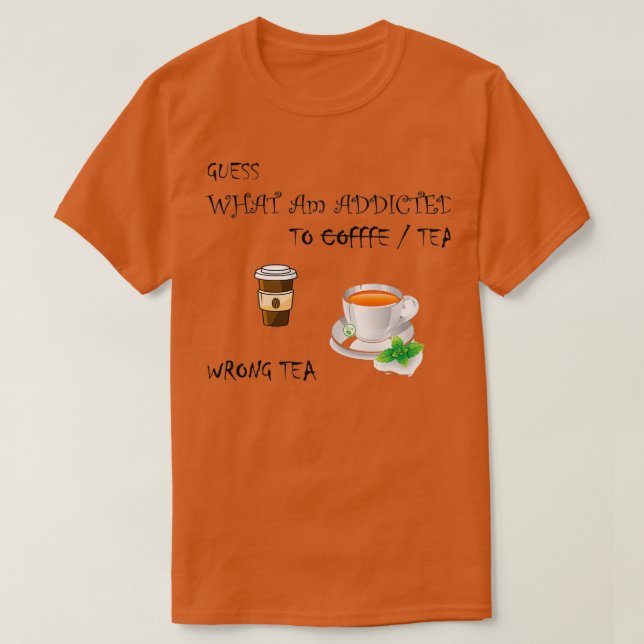 Tee und kein Kaffee (Design vorne)