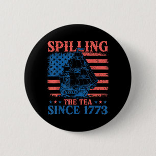 Tee verschütten seit 1773 Geschichtslehrer 4. Button