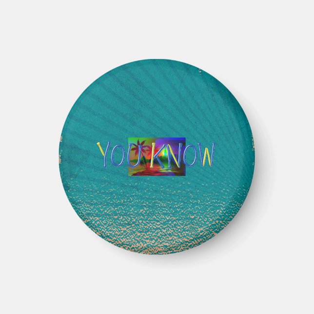 TEE You Know Magnet (Vorne)