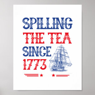 Teeausbreitung seit 1773 4. Juli Vintag Poster
