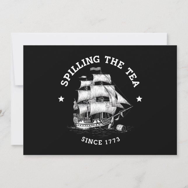 Teeausbreitung seit 1773 Funny 4. Juli Einladung (Vorderseite)