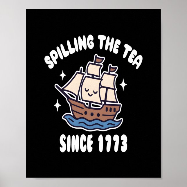 Teeausbreitung seit 1773 - Funny History Pun Poster (Vorne)