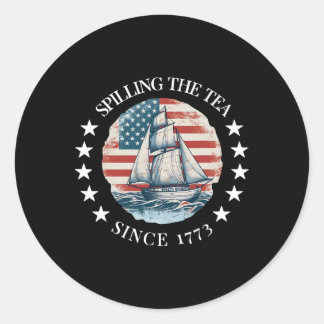 Teeausbreitung seit 1773 T-Shirt am 4. Juli Runder Aufkleber