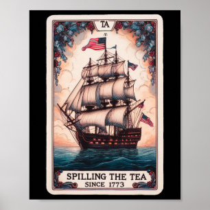 Teeausbreitung seit 1773 Tarot Card 4. Juli Poster