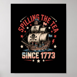 Teeausbreitung Seit 1773 USA Patriotic Historic Poster