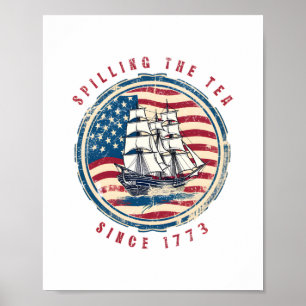 Teeausbreitung seit 1773 Vintag 4. Juli Poster