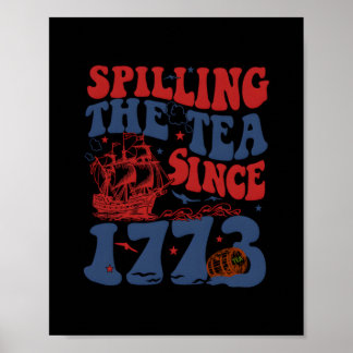 Teeausbreitung Seit 1776 amerikanisches Patriotiku Poster