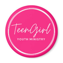 Teen Girl Youth Ministry Magnet