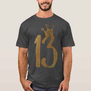 Teen Gold 13. Geburtstag 13. Geburtstag T T-Shirt