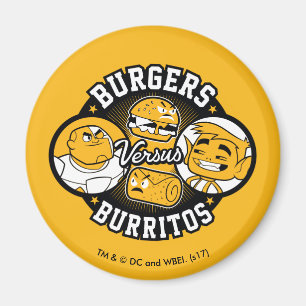Teen Titans Go!   Burgers gegen Burritos Magnet