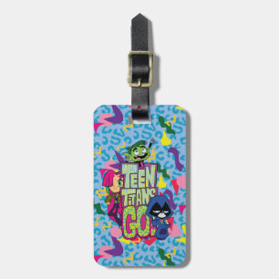 Teen Titans Go!   "Girls Girls" Logo für Tierwerbu Gepäckanhänger